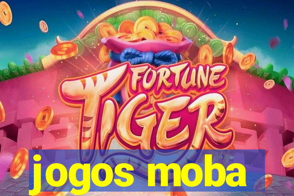 jogos moba